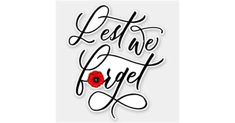 Lest We Forget Remembrance Day Sticker Zazzle
