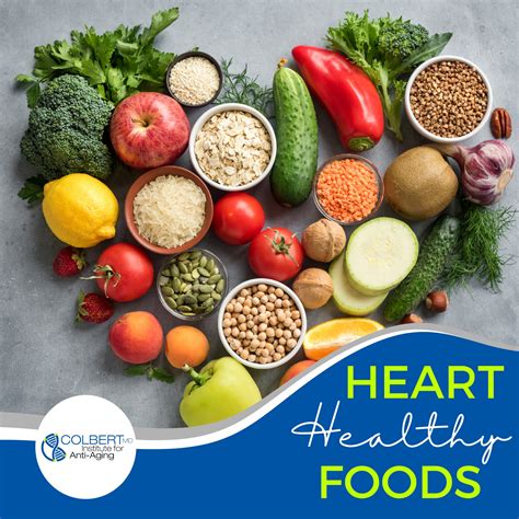 Incredibly Heart Healthy Foods Heart Disease Colbert Institute Of