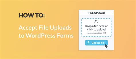How To Make A File Upload Form In Wordpress Tutorial