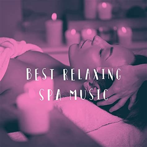 Play Best Relaxing Spa Music By Spa Asian Zen Meditation And Massage Therapy Music On Amazon Music