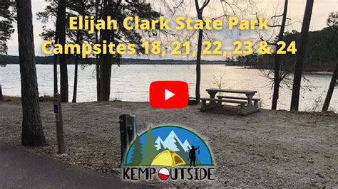 Elijah Clark State Park Campsites 18 21 22 23 And 24 Kemp Outside
