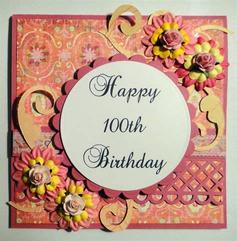 Birthday Card 100 Years Old Time To Create Happy 100th Birthday And