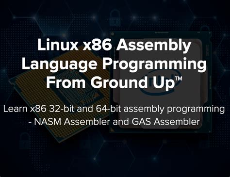 Linux X86 Assembly Language Programming From Ground Up™ Embeddedexpe