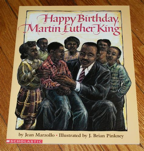 Happy Birthday Martin Luther King By Jean Marzollo Bookworm Hanoi