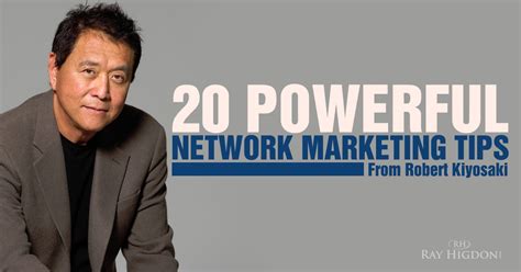 Network Marketing Tips From Robert Kiyosaki