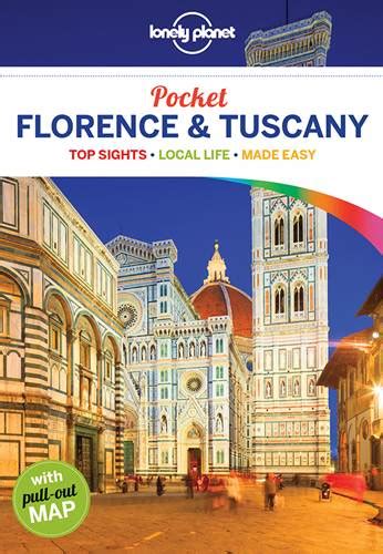 Lonely Planet Pocket Florence And Tuscany Edition 4 By Lonely Planet