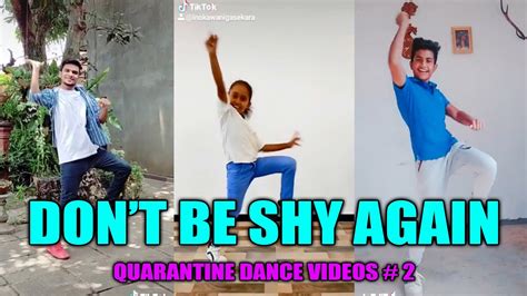 Dont Be Shy Again Dance Challenge Ramod Cool Steps Quarantine Dance Video 2 Youtube