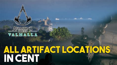 Assassins Creed Valhalla All Artifact Locations In Cent Youtube