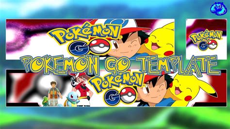 Free Gfx Template Pokemon Go Youtube Banner Avatarlogo And Twitter