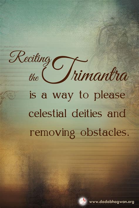 Reciting The Trimantra Is A Way To Please Celestial Deities And
