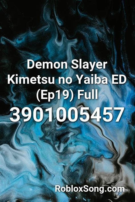 Do you need demon slayer opening song roblox id? Demon Slayer Kimetsu No Yaiba Ed (ep19) Full Roblox ID - Roblox Music Codes in 2021 | Roblox ...