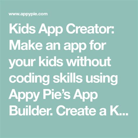 All it takes is four simple steps: Kids App Creator: Make an app for your kids without coding ...