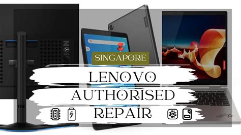 Lenovo Authorised Service Centre Singapore