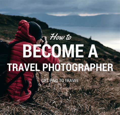 How To Become A Travel Photographer In India Gatabemdoce