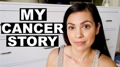 My Cancer Story Its Story Time Youtube
