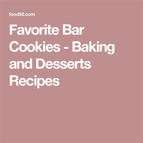 favorite bar cookies baking and desserts recipes cookie bar recipes bars recipes dessert