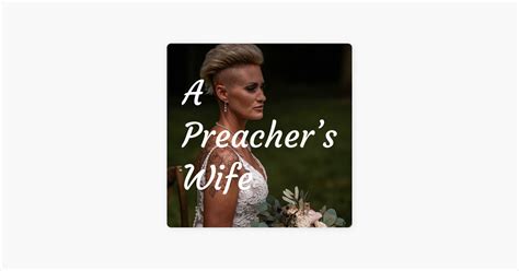 ‎a Preacher S Wife On Apple Podcasts