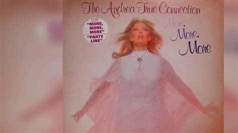 The Andrea True Connection More More More 1976 Full Album Disco Youtube