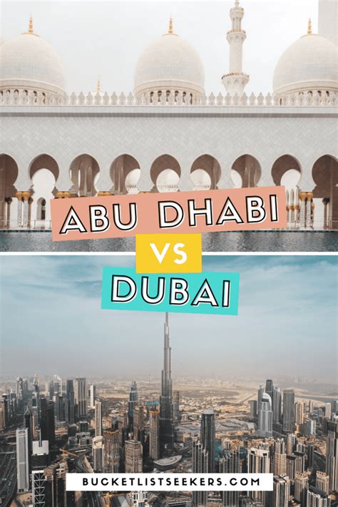 Abu Dhabi Vs Dubai Which City Is Better To Visit Or Live In Uae