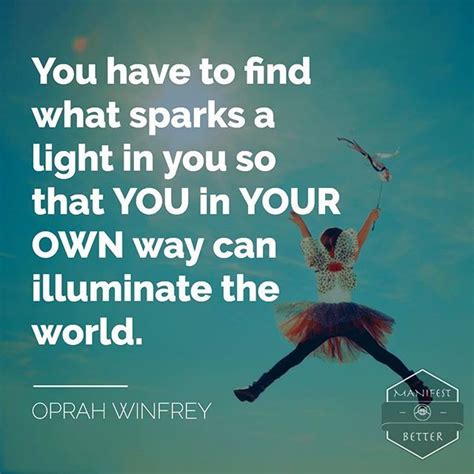 Find Your Inner Spark And Light Up Your Path Forward Life Quotes Words Favorite Quotes