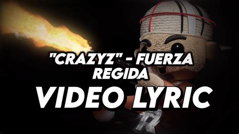 Crazyz Fuerza Regida Letralyric Youtube