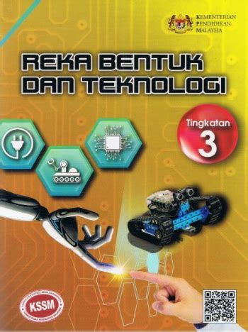 Buku teks digital asas (btda) sains tingkatan 3 (form 3 science). Buku Teks Digital Reka Bentuk Dan Teknologi Tingkatan 3 ...