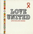 Love United - Live For Love United (2002, CD) | Discogs