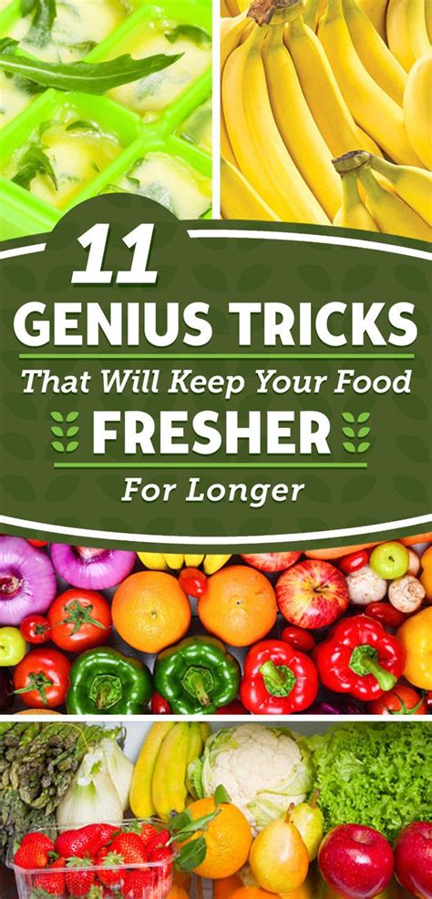 11 Genius Tricks That Will Keep Your Food Fresher For Longer Whole Food Recipes Meal Prep