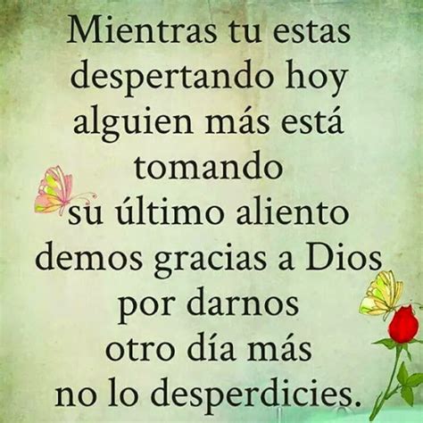 Gracias Dios Por Otro Día Más De Vida Imágenes Y Postales De Amor