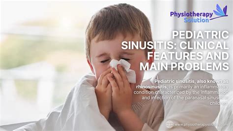 Pediatric Sinusitis Clinical Features And Main Problems