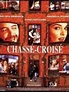 Chassé-croisé - Film 1981 - Cinetrafic