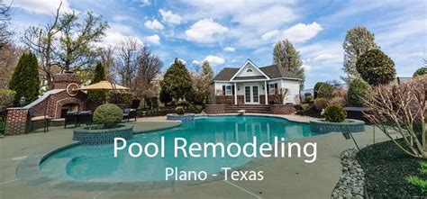 Pool Remodeling Plano Swimming Pool Remodeling And Renovation Plano
