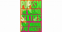 POPism: The Warhol Sixties by Andy Warhol — Reviews, Discussion ...