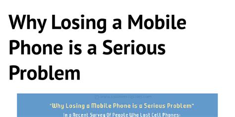 Why Losing A Mobile Phone Is A Serious Problem By Infographiccoll