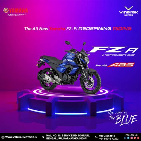 The All New Fz Fi Takes Riding To The Next Level It Brings The Most Advanced Yamaha Blue Core