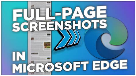 How To Take Full Page Screenshots In Microsoft Edge YouTube