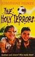 The holy terrors : Feeney, Josephine : Free Download, Borrow, and ...