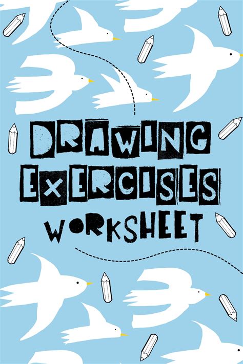 18 Drawing Exercises Worksheets Free Pdf At