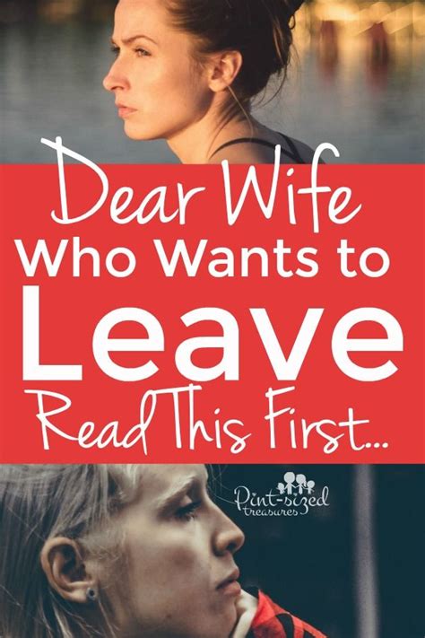 dear wife who wants to leave her husband · pint sized treasures marriage help marriage advice