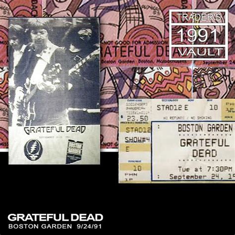 Grateful Dead Live At Boston Garden On 1991 09 24 Free Borrow