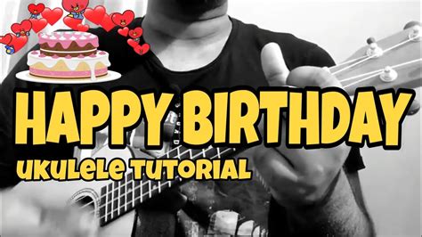 Happy Birthday Song Easy Ukulele Tutorial Chords How To Play Alen Jojan