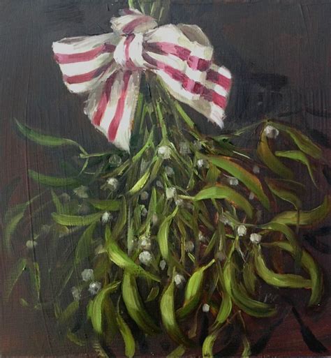 Mistletoe Daily Painting Still Life Oil Painting Mistletoe