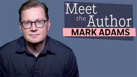 Meet The Author Mark Adams Tip Of The Iceberg Youtube