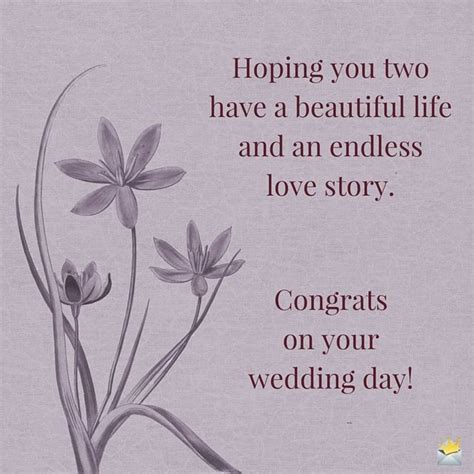 Wedding Quotes Hoping You Two Have A Beautiful Life And An Endless
