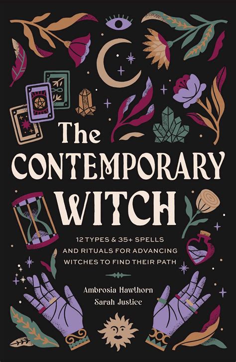 The Contemporary Witch Book By Ambrosia Hawthorn Sarah Justice