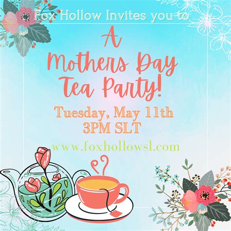 Mothers Day Tea Party Fox Hollow Roleplay Community Second Life