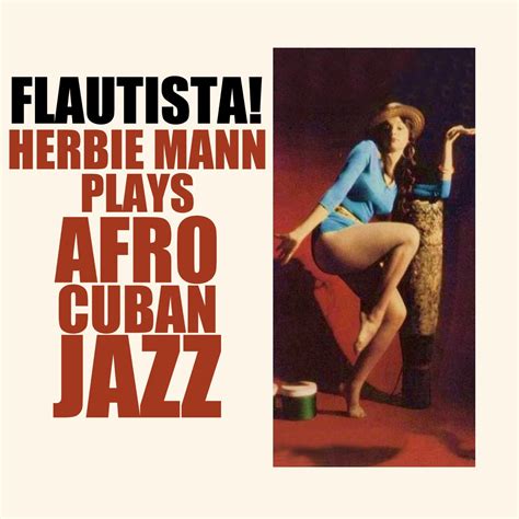 ‎flautista herbie mann plays afro cuban jazz album by herbie mann apple music