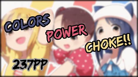 Colors Power Ni Omakasero Choke 237pp Youtube