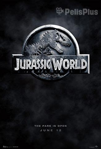 Ver Jurassic World Mundo Jurasico Online Latino Hd Pelisplus