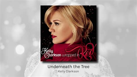 Underneath The Tree Kelly Clarkson Audio YouTube